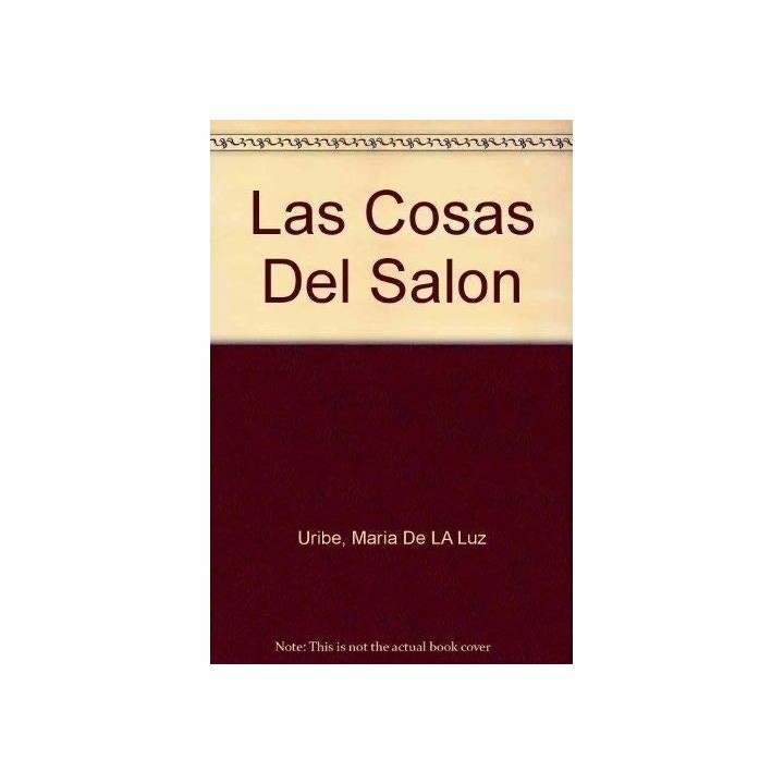 Las Cosas Del Salon (Primera edición)
